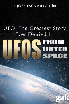曾被否认过最重大的UFO史实(第三部)：来自外太空的不明飞行物
