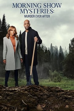 Morning Show Mysteries： Murder Ever After