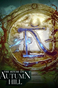 The House on Autumn Hill